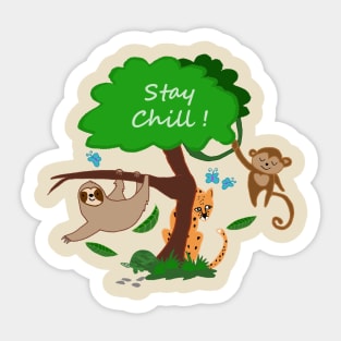 Stay Chill! Sticker